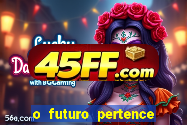 o futuro pertence a deus eclesiastes